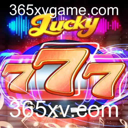 Descubra o Empolgante Mundo do Lucky777 no 365xv.com